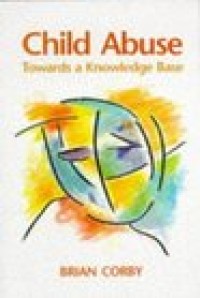 Child abuse: towards a knowledge base