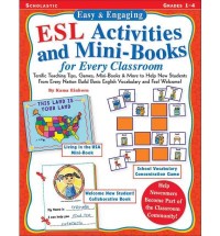 Easy and Engaging : ESL activities and mini-books for every classroom