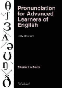 Pronunciation for advanced learners of English. Students book