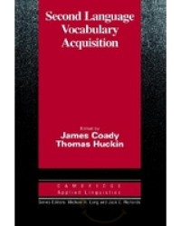 Second language vocabulary acquisition : a rationale for pedagogy