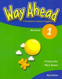 Way ahead 1 : a foundation course in English : workbook
