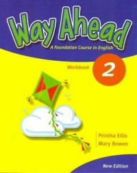 Way ahead 2 : a foundation course in English : workbook [Book+CDROM]