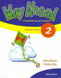 Way ahead 2 : a foundation course in English : teacher's book [Book+CDROM]