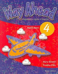Way ahead 4 : a foundation course in English : pupil's book [Book+CDROM]