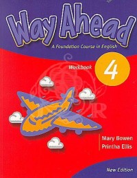 Way ahead 4 : a foundation course in English : workbook [Book+CDROM]