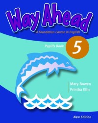 Way ahead 5 : a foundation course in English : pupil's book [Book+CDROM]