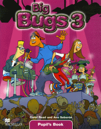 Big bugs 3 : pupil's book [Book+Audio CD]