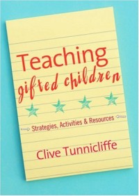 Teaching able, gifted and talented children :strategies, activities and resources