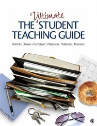 The ultimate student teaching guide