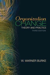 Organization change :theory and practice