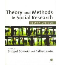 Theory and methods in social research