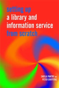 Setting up a library and information service from scratch