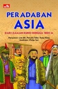 Peradaban asia dari zaman kuno hingga 1800 M