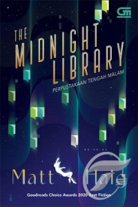 The midnight library = perpustakaan tengah malam