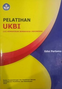 Seri pelatihan UKBI (Uji Kemahiran Berbahasa Indonesia)