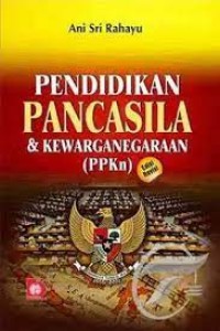 Pendidikan pancasila & kewarganegaraan (PPKn)