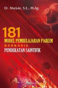 181 model pembelajaran PAIKEM berbasis pendekatan saintifik