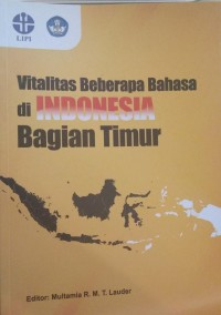 Vitalitas beberapa bahasa di Indonesia Bagian Timur