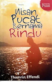 Nisan pucat bernama rindu