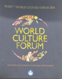Road to world culture forum 2016