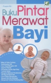 Buku pintar merawat bayi