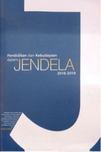 Pendidikan dan kebudayaan dalam Jendela 2016-2019