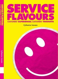 Service flavours : custumers'experiences, customers'thoughts