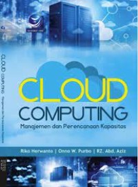 Cloud computing: manajemen dan perencanaan kapasitas