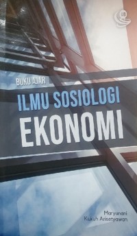 Buku ajar ilmu sosiologi ekonomi