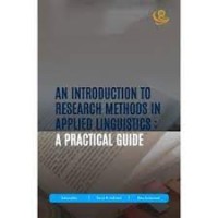 An introduction to research methods in applied linguistics : a practical guide