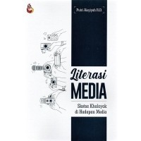 Literasi media: sketsa khalayak di hadapan media