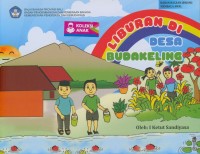 Liburan di Desa Budakeling