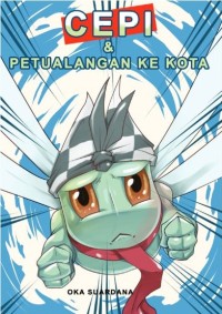 Cepi dan petualangan ke kota