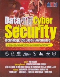 Data and cyber security : technology, use cases and governance