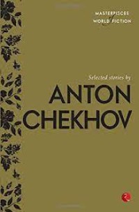 Selected stories by Anton chekhov