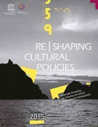 Reshaping cultural policies