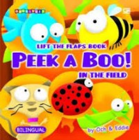 Peek a boo! : in the field