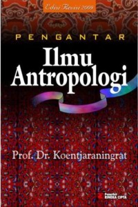 Pengantar ilmu antropologi