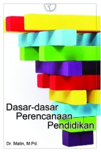 Dasar-dasar perencanaan pendidikan