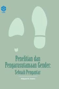 Penelitian dan pengarusutamaan gender : sebuah pengantar