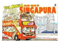 Tiga manula jalan-jalan ke Singapura