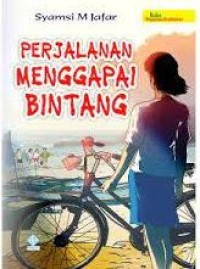 Perjalanan menggapai bintang