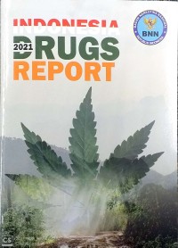 Indonesia drugs report 2021