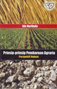 Prinsip-prinsip pembaruan agraria :perspektif hukum