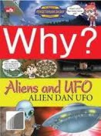 Why? Alien dan UFO