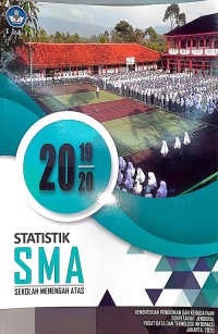 Statistik SMA (Sekolah Menengah Atas) 2019/2020