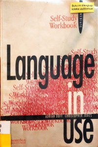 Language in Use : Intermediate self study workbook