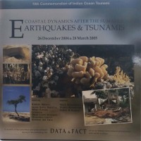 Coastal Dynamics after the Sumatra Earthquakes & tsunamis 26 Descember 2004 & 28 March 2005