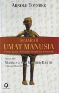 sejarah umat manusia: Uraian analitis, kronologis, naratif, dan komparatif