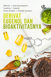 Derivat eugenol dan bioaktivitasnya